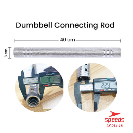SPEEDS Dumbell Connecting Bar Dumbel Dumble Connector Rods Penyambung Dumbell 014-18